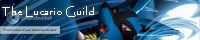 The Lucario Guild! banner